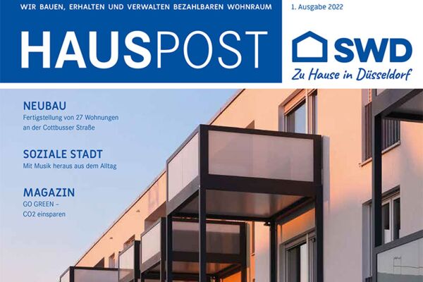 Das Titelbild der ersten Ausgabe 2022 des Magazins "Hauspost" von SWD zeigt moderne Architektur und beleuchtet Themen wie Neubau, soziale Stadtinitiativen und Umweltschutz.
