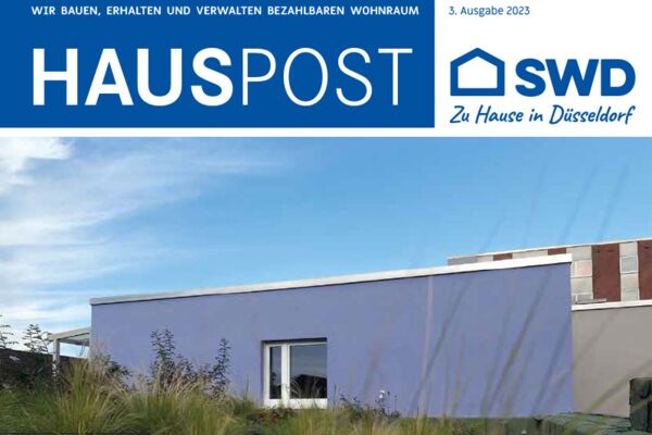 Titelbild der Hauspost-Ausgabe 3/2023 von SWD mit einem modernen Mehrfamilienhaus und wichtigen Themen.