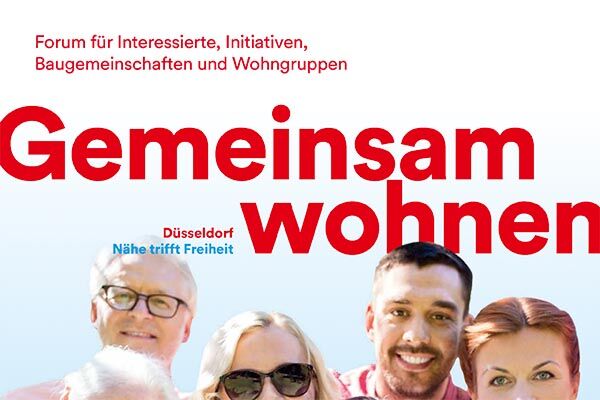 Werbeposter für ein Forum zum Thema gemeinsames Wohnen in Düsseldorf, mit lächelnden Menschen im Vordergrund, die für Kooperation und Gemeinschaft stehen.