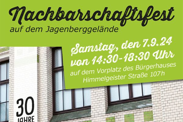 Einladungsposter zu einem Nachbarschaftsfest auf dem Jagenberggelände, das eine herzliche Gemeinschaftsveranstaltung in Düsseldorf bewirbt.